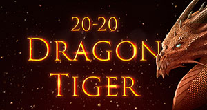 20-20 DRAGON TIGER