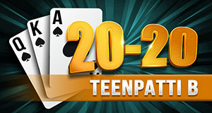 20-20 TEENPATTI B
