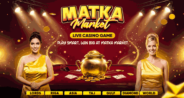 MATKA MARKET